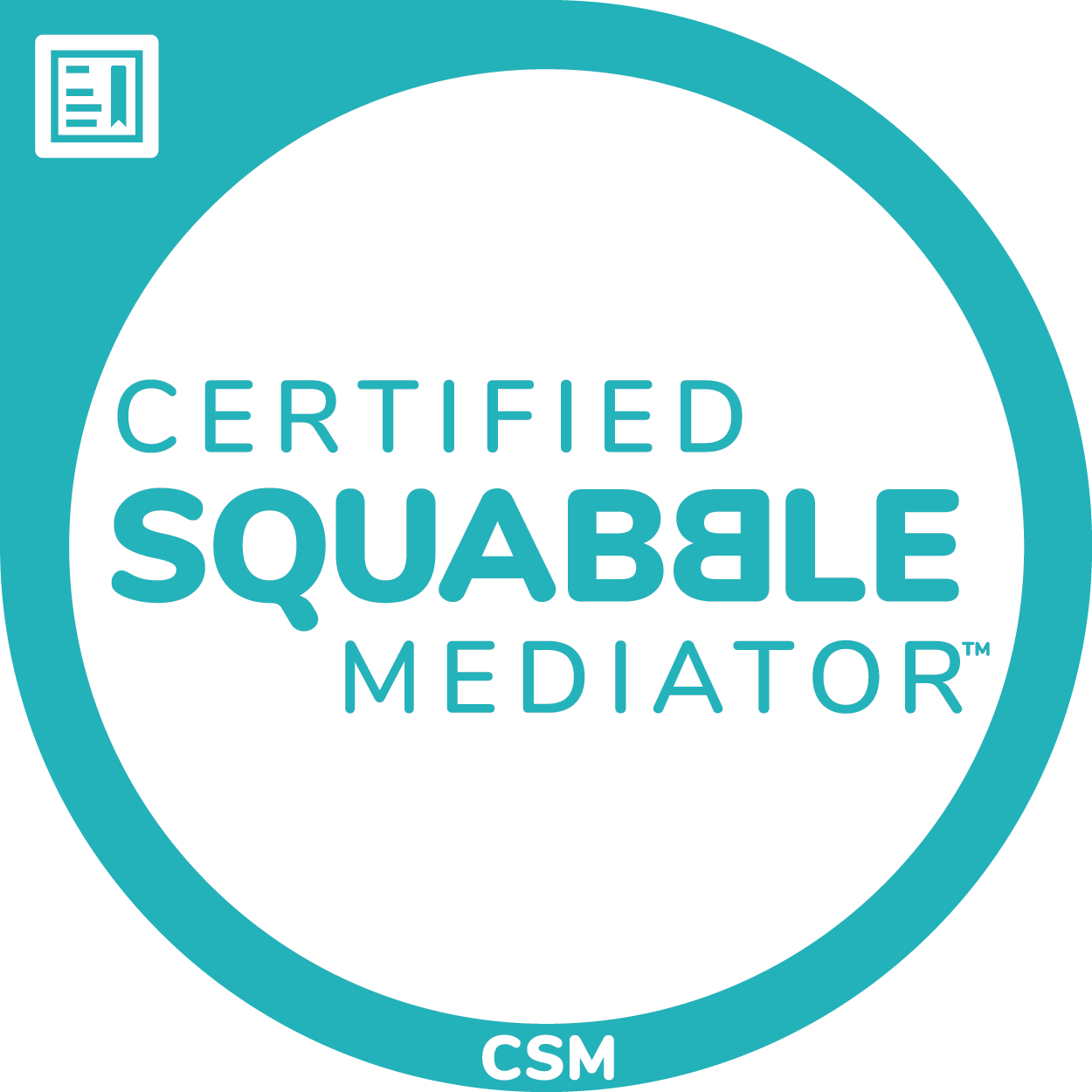 Certified Squabble Mediator (CSM™)